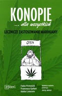 KONOPIE DLA WSZYSTKICH. LECZNICZE ZASTOSOWANIE MAR