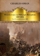 HISTORIA WOJNY NA PÓŁWYSPIE IBERYJSKIM 1807-1814. TOM 2. STYCZEŃ-WRZESIEŃ 1