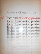 Technika wysokiej próżni - Groszkowski