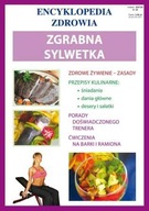 Encyklopedia Zdrowia - Zgrabna sylwetka