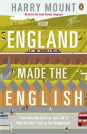 How England Made the English: From Why We Drive