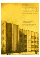 Studia z architektury nowoczesnej. Tom 7. Z problemów architektury 1 połow