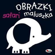 Obrazki maluszka. Safari - Piotr Kozera