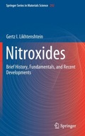 Nitroxides: Brief History, Fundamentals, and
