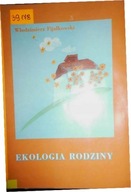 Ekologia rodziny - W. Fijałkowski