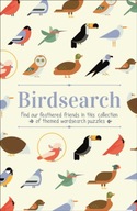 Birdsearch Wordsearch Puzzles: Find our feathered