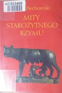 Mity Starożytnego Rzymu - Jerzy Piechowski