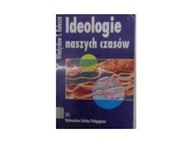 Ideologie naszych czasów - Władysław T. Kulesza