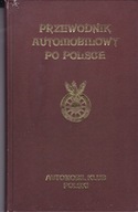 PRZEWODNIK AUTOMOBILOWY PO POLSCE reprint 1930 r twarda oprawa stan DB
