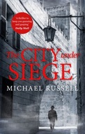 The City Under Siege Russell Michael