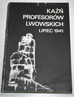 KAŹŃ PROFESORÓW LWOWSKICH LIPIEC 1941