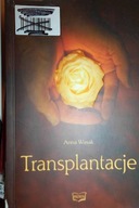 Transplantacje - Anna Wasak