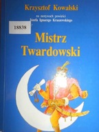 Mistrz Twardowski - Kowalski