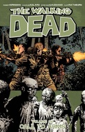 The Walking Dead Volume 26: Call To Arms / Robert Kirkman