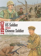 US Soldier vs Chinese Soldier: Korea 1951-53