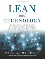 Lean and Technology: Working Hand in Hand to