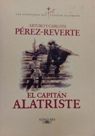 El Capitan Alatriste Arturo Carlota Perez-Reverte