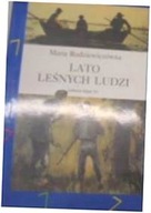 LATO LEŚNYCH LUDZI - MARIA RODZIEWICZÓWNA