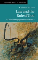 Law and the Rule of God: A Christian Engagement