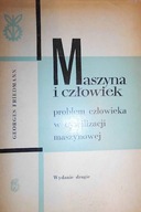 Maszyna i człowiek - Friedmann