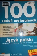 Język polski 100 zadań maturalnych - Dudziak