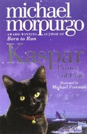 Kaspar: Prince of Cats Morpurgo Michael