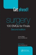 Get ahead! Surgery: 100 EMQs for Finals Wigley