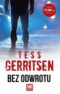 BEZ ODWROTU Tess Gerritsen