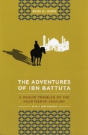 The Adventures of Ibn Battuta: A Muslim Traveler