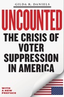Uncounted: The Crisis of Voter Suppression in