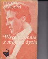 # Wspomnienia z mojego życia F.Szalapin