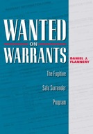 Wanted on Warrants: The Fugitive Safe Surrender