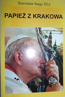 Papież z Krakowa - Stanisław Nagy