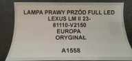 light right front FULL LED LEXUS LM II 23- original EUROPA 81110-V2150