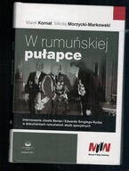 Kornat Morzycki-Markowski - W rumuńskiej pułapce