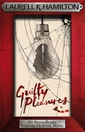 Guilty Pleasures Hamilton Laurell K.