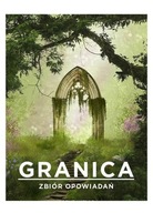 GRANICA. ZBIÓR OPOWIADAŃ - Artur Wells [KSIĄŻKA]