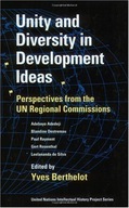 Unity and Diversity in Development Ideas:
