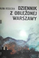 Dziennik z oblężonej Warszawy - Regulska