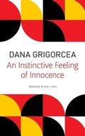 Instinctive Feeling of Innocence Grigorcea Dana