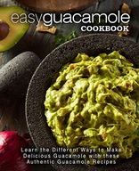 English: Published; English: Original Language; English Easy Guacamole Cook