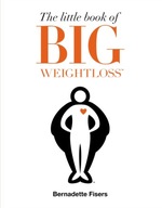 The Little Book of Big Weightloss Fisers