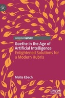 Goethe in the Age of Artificial Intelligence: