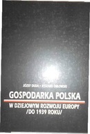 Gospodarka polska w dziejowym rozwoju Europy (do 1