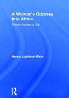 A Woman s Odyssey Into Africa: Tracks Across a