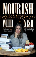 Nourish with Nish: The Complete Vegan Student