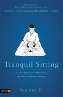 Tranquil Sitting: A Taoist Journal on Meditation