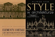 Elementy i detale archit. + Style w architekturze