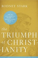 The Triumph of Christianity: How the Jesus