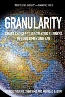 Granularity: Smart Choices to Grow Your Business